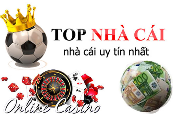 TOP 8 nhà cái mới nhất 2022 đáng tin cậy nhất trên thị trường Việt Nam