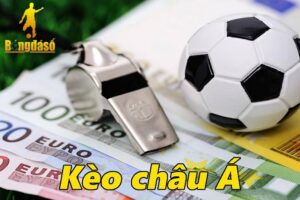 Cá độ bóng đá với kèo Châu Á
