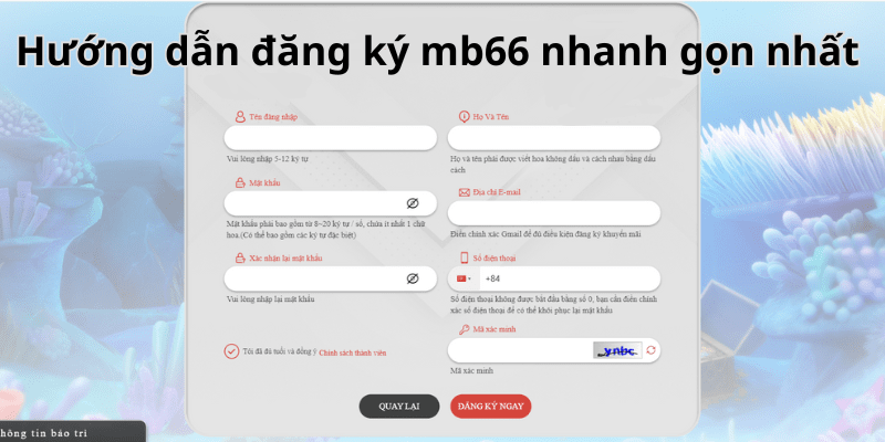 Hướng dẫn đăng ký mb66 nhanh gọn nhất