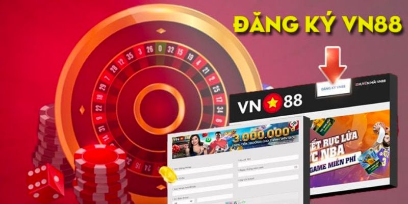 Hướng dẫn đăng ký VN88 thành công từ lần đầu cho tân thủ