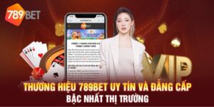 789bet là sân chơi được nhiều cược thủ yêu thích